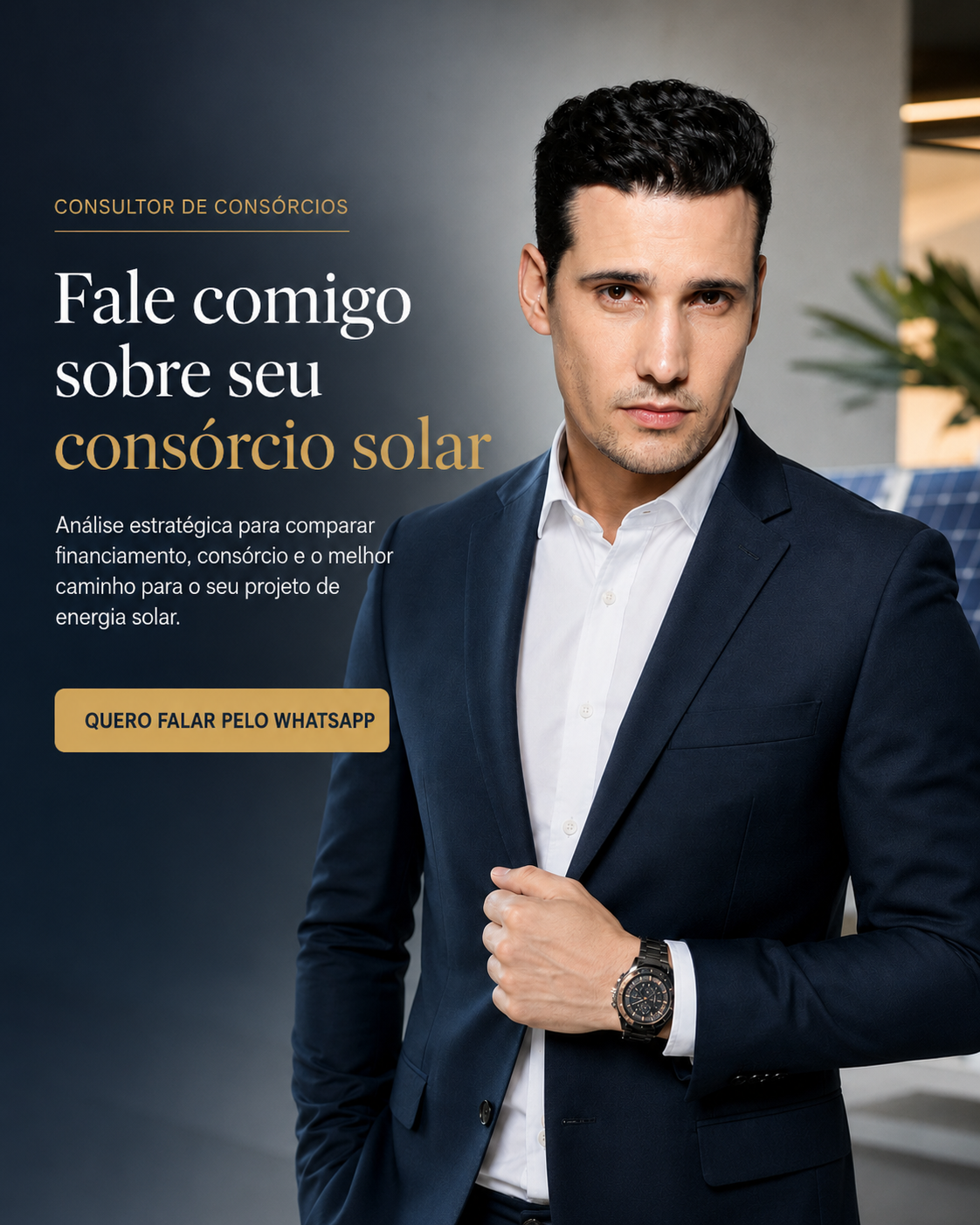 Consultor de Consórcios: Fale comigo sobre seu consórcio solar
